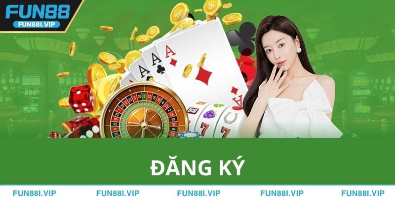 Một số điều kiện cơ bản mà các thành viên cần biết khi đăng ký FUN88